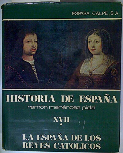 9788423948192: La Espana de los reyes catolicos / The Spain of the Catholic Kings