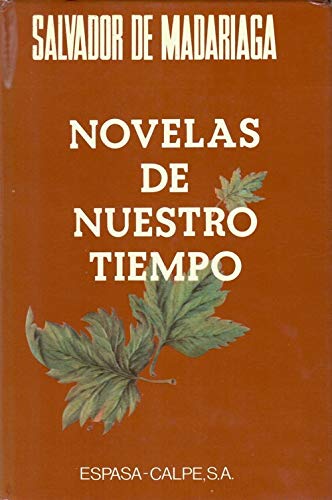 9788423949571: Novelas de nuestro tiempo (Spanish Edition)