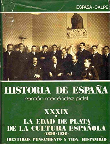 9788423949977: La edad de plata de la cultura española, 1898-1936 (Historia de España) (Spanish Edition)