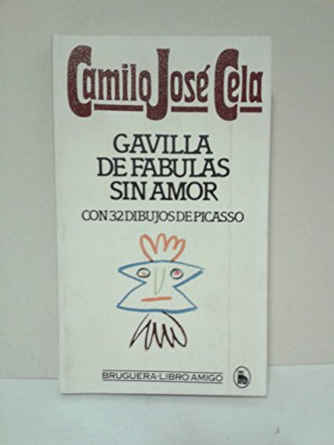 Gavilla de faÌbulas sin amor (Acanto) (Spanish Edition) (9788423952977) by Cela, Camilo JosÃ©