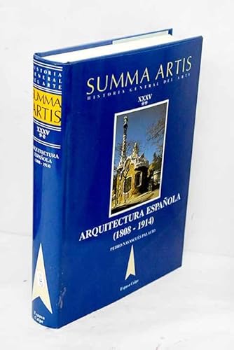 Stock image for Arquitectura espan?ola, 1808-1914 (Summa artis) (Spanish Edition) for sale by Iridium_Books