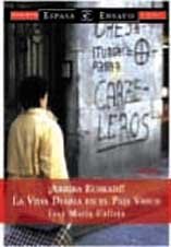 Stock image for Arriba Euskadi! La vida diaria en elCALLEJA, Jos Mara.- for sale by Iridium_Books