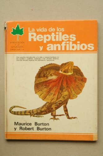 9788423957439: LA Vida De Los Reptiles Y Anfibios