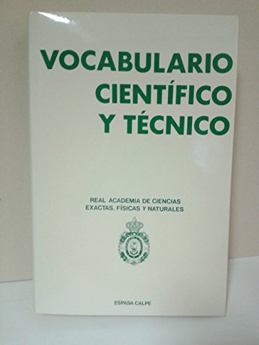 9788423959877: Vocabulario cientifico y tecnico (real academia ciencias exactas, fis.