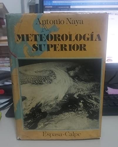 Beispielbild fr Meteorologia superior zum Verkauf von Domiduca Libreros