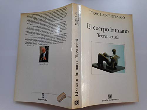 El cuerpo humano: teorÃ­a actual (9788423965434) by [???]