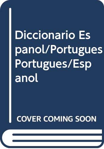 Beispielbild fr Diccionario Espanol/Portugues Portugues/Espanol (Spanish Edition) zum Verkauf von Hawking Books
