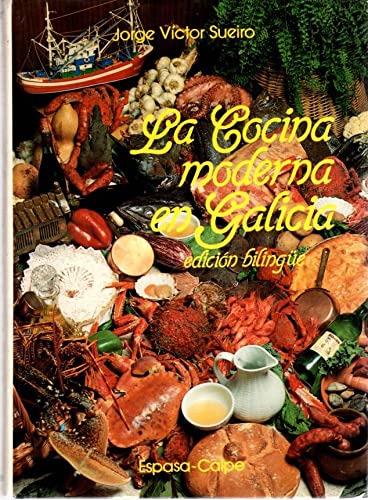 Beispielbild fr La Cocina Moderna en Galicia zum Verkauf von Hamelyn