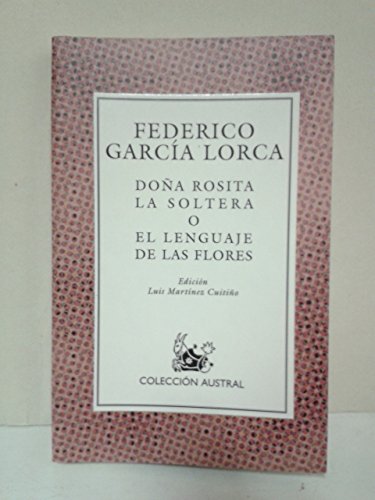 Beispielbild fr Dona Rosita la Soltera O el Lenguaje zum Verkauf von Midtown Scholar Bookstore