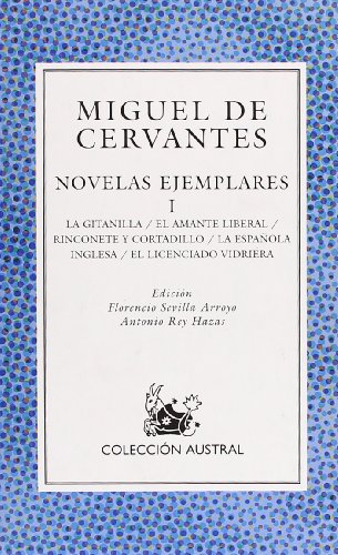 MIGUEL DE CERVANTES Novelas Ejemplares Tomo I & II