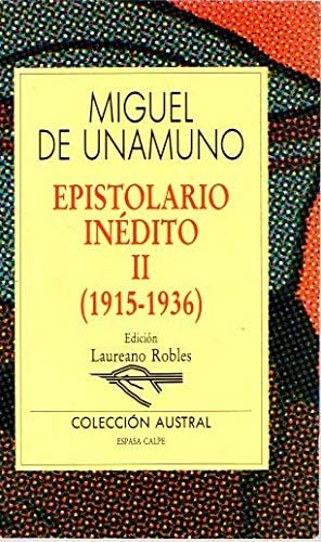 Stock image for Epistolario indito, II (1915-1936) (Spanish Edition) for sale by PAPER CAVALIER UK