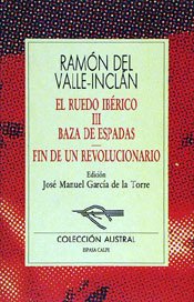 Beispielbild fr Baza de espadas ; Fin de un revolucionario: Fin De UN Revulucionari (Narrativa) zum Verkauf von medimops