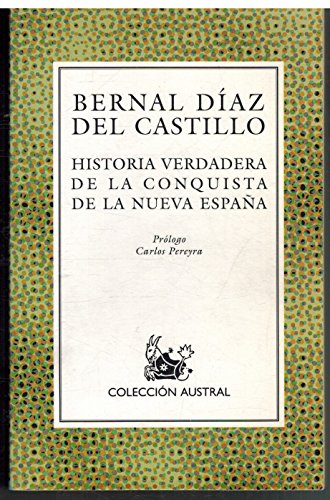 Imagen de archivo de Historia verdadera de la conquista de la Nueva Espaa (Spanish Edition) a la venta por Old Line Books