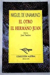 Imagen de archivo de El otro / El hermano Juan (Austral) a la venta por medimops