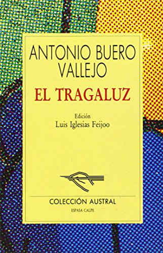 El Tragaluz (9788423973026) by Buero Vallejo, Antonio