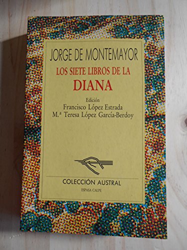 Stock image for Los 7 libros de la Diana for sale by Ammareal