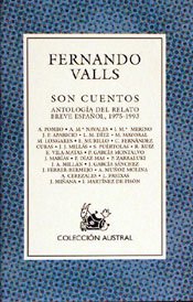 9788423973262: Son Cuentos: Antologia Del Relato Breve Espanol, 1975-1993 (Literatura/contemporaneos)