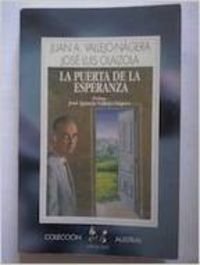 Beispielbild fr PUERTA DE LA ESPERANZA (SIN COLECCION) AA.VV. zum Verkauf von VANLIBER