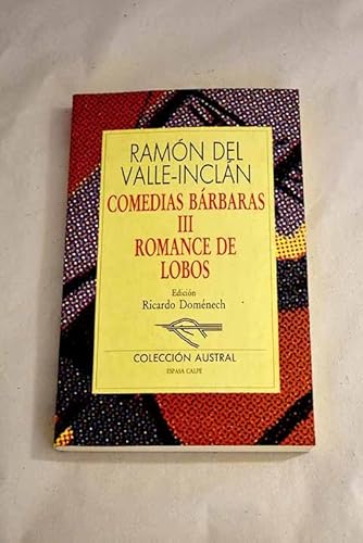 Beispielbild fr Comedias Barbaras: Romance De Lobos III zum Verkauf von Ammareal