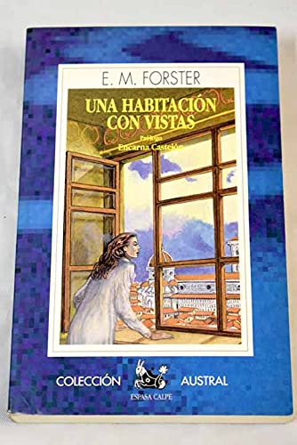 Una Habitacion Con Vistas (9788423973668) by E.M. Forster