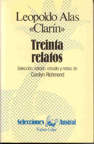 Imagen de archivo de Treinta relatos (Spanish Edition) a la venta por Midtown Scholar Bookstore