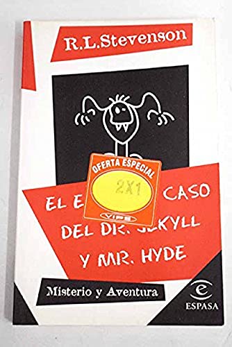 9788423974382: El Extrano Caso De Dr. Jekyll Y Mr. Hyde / The Strange Case of Dr. Jekyll & Mr Hyde: Olalla (Coleccion Austral (1987), 438.)