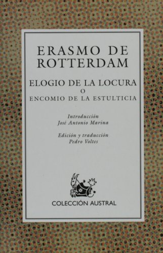 Beispielbild fr Elogio de la locura o encomio de la estulticia (Nuevo Austral) zum Verkauf von medimops