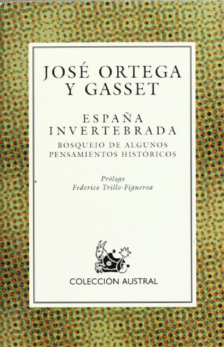 Stock image for Alianza - El Libro De Bolsillo: Espana Invertebrada for sale by medimops