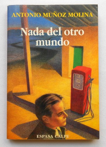 Beispielbild fr Nada del otro mundo (Coleccio?n Austral) (Spanish Edition) zum Verkauf von Iridium_Books