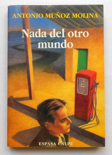Stock image for Nada del otro mundo (Coleccio?n Austral) (Spanish Edition) for sale by Iridium_Books