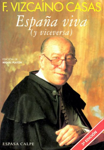 Imagen de archivo de Espaa viva (y viceversa). Ed. Miguel Platn. a la venta por La Librera, Iberoamerikan. Buchhandlung