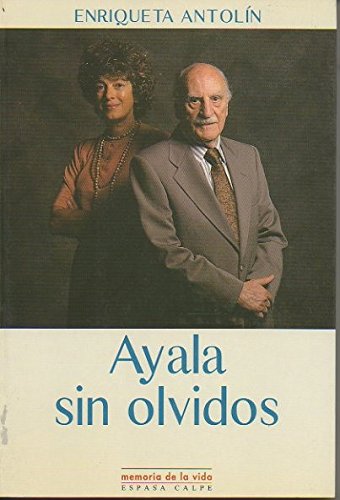 Ayala sin olvidos. - Antolín, Enriqueta [Palencia]