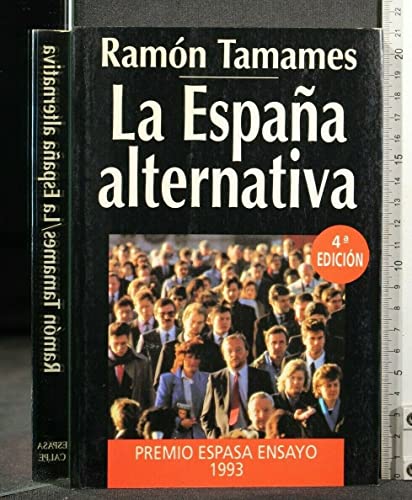 Beispielbild fr La Espaa alternativa (Espasa hoy) zum Verkauf von Ammareal