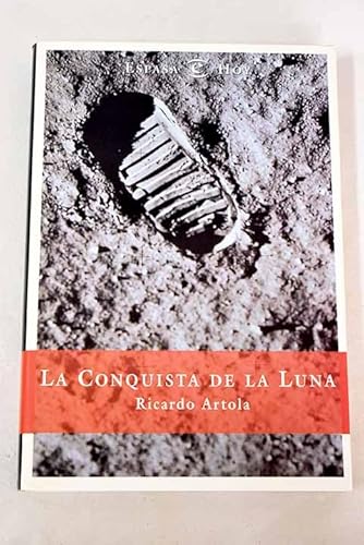 Imagen de archivo de La Conquista de la Luna a la venta por Hamelyn