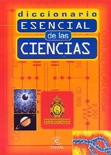 Imagen de archivo de Diccionario Esencial de las Ciencias a la venta por ThriftBooks-Dallas