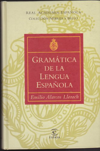 Imagen de archivo de Gramtica de la Lengua Espaola a la venta por Better World Books