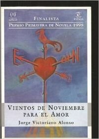 9788423979394: Vientos de noviembre (Narrativa) (Spanish Edition)