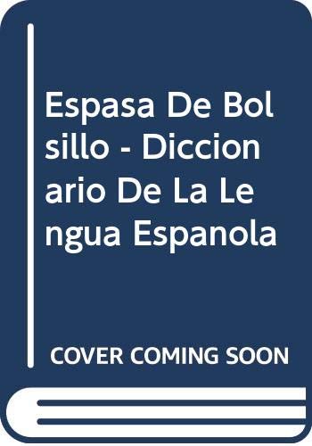 Beispielbild fr Espasa De Bolsillo - Diccionario De La Lengua Espanola zum Verkauf von medimops