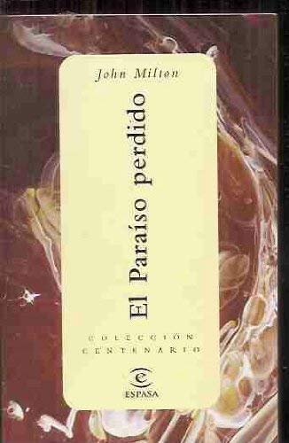 El paraiso perdido (biblioteca centenario; (8703)) - John Milton