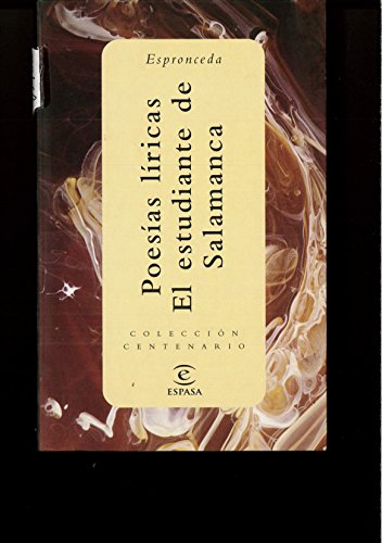 Stock image for Poesias liricas ; el estudiante de Salamanca for sale by NOMBELA LIBROS USADOS