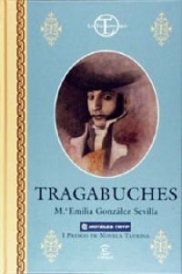 9788423987665: Tragabuches (Spanish Edition)