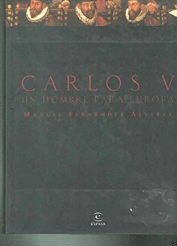 9788423989201: CARLOS V-UN HOMBRE PARA EUROPA-GRANDE (SIN COLECCION)
