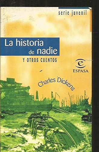 9788423989232: LA HISTORIA DE NADIE Y OTROS CUENTOS.