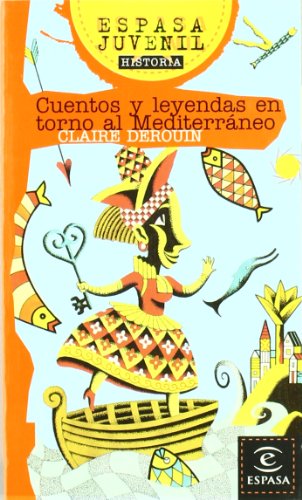 Beispielbild fr Cuentos y Leyendas en Torno Al Mediterrneo zum Verkauf von Hamelyn