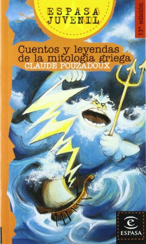 Beispielbild fr Cuentos Y Leyendas De La Mitologia Griega zum Verkauf von medimops