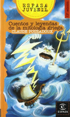 Stock image for Cuentos Y Leyendas De La Mitologia Griega for sale by medimops