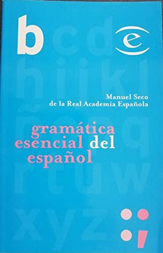 Beispielbild fr Gramatica esencial de la lengua espan~ola zum Verkauf von SecondSale