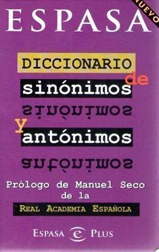 Stock image for Diccionario de Sinonimos y Antonimos for sale by Better World Books: West