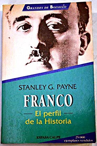 Stock image for Franco : el perfil de la historia for sale by Reuseabook