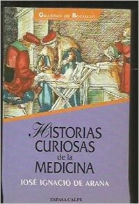 9788423991112: HISTORIAS CURIOSAS DE LA MEDICINA (SIN COLECCION)